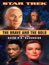 The Brave and the Bold Book Two (eBook)